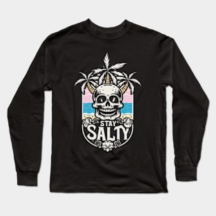 Stay Salty Long Sleeve T-Shirt